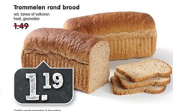 Aanbiedingen Trommelen rond brood wit, tarwe of volkoren heel - Trommelen - Geldig van 07/12/2014 tot 13/12/2014 bij Em-té