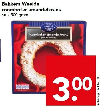 Aanbiedingen Bakkers weelde roomboter amandelkrans - Bakkersweelde - Geldig van 14/12/2014 tot 20/12/2014 bij Deen Supermarkten