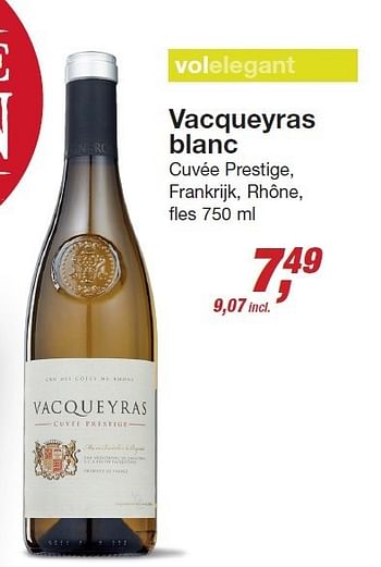 Aanbiedingen Vacqueyras blanc cuvée prestige, frankrijk, rhône - Witte wijnen - Geldig van 03/12/2014 tot 24/12/2014 bij Makro