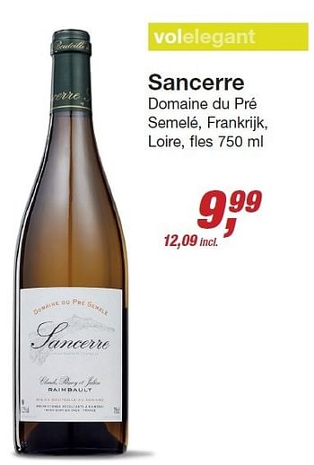 Aanbiedingen Sancerre domaine du pré semelé, frankrijk - Witte wijnen - Geldig van 03/12/2014 tot 24/12/2014 bij Makro