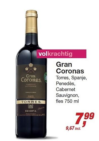 Aanbiedingen Gran coronas torres, spanje, penedès, cabernet sauvignon - Rode wijnen - Geldig van 03/12/2014 tot 24/12/2014 bij Makro