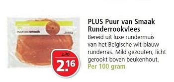 Aanbiedingen Plus puur van smaak runderrookvlees - Huismerk - Plus - Geldig van 07/12/2014 tot 25/12/2014 bij Plus