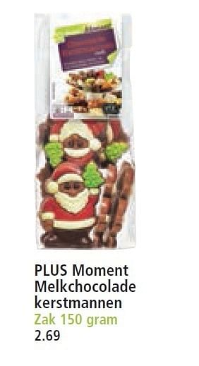 Aanbiedingen Plus moment melkchocolade kerstmannen - Huismerk - Plus - Geldig van 07/12/2014 tot 25/12/2014 bij Plus