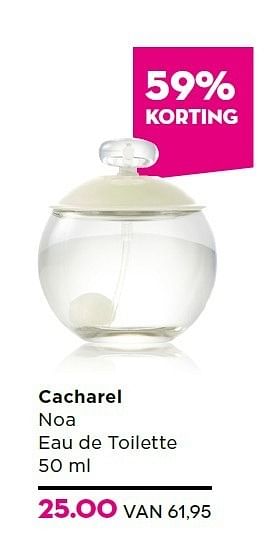 Aanbiedingen Cacharel noa eau de toilette - Cacharel - Geldig van 15/12/2014 tot 26/12/2014 bij Ici Paris XL