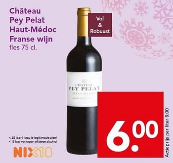 Aanbiedingen Château pey pelat haut-médoc franse wijn - Rode wijnen - Geldig van 21/12/2014 tot 26/12/2014 bij Deen Supermarkten