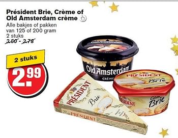 Aanbiedingen Président brie, crème of old amsterdam crème  - Président - Geldig van 17/12/2014 tot 26/12/2014 bij Hoogvliet