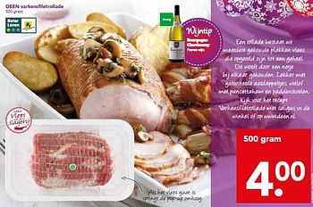 Aanbiedingen Deen varkensfiletrollade - Huismerk deen supermarkt - Geldig van 21/12/2014 tot 26/12/2014 bij Deen Supermarkten
