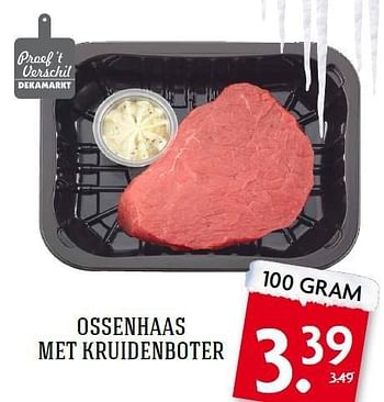 Aanbiedingen Ossenhaas met kruidenboter - Huismerk - Deka Markt - Geldig van 21/12/2014 tot 26/12/2014 bij Deka Markt