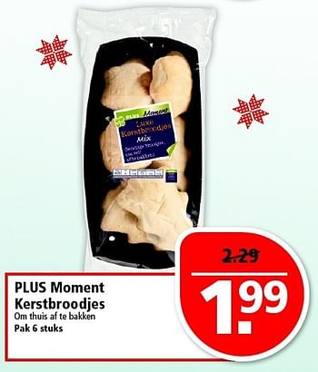 Aanbiedingen Plus moment kerstbroodjes om thuis af te bakken - Huismerk - Plus - Geldig van 21/12/2014 tot 27/12/2014 bij Plus
