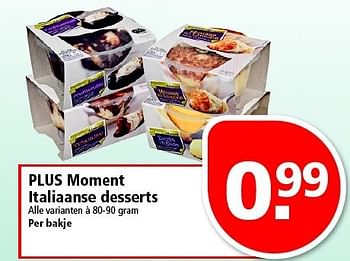 Aanbiedingen Plus moment italiaanse desserts - Huismerk - Plus - Geldig van 21/12/2014 tot 27/12/2014 bij Plus