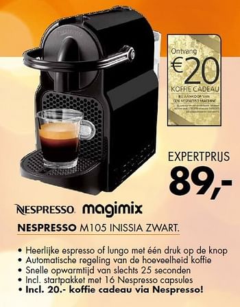 Aanbiedingen Magimix nespresso heerlijke espresso of lungo - Magimix - Geldig van 22/12/2014 tot 28/12/2014 bij Expert