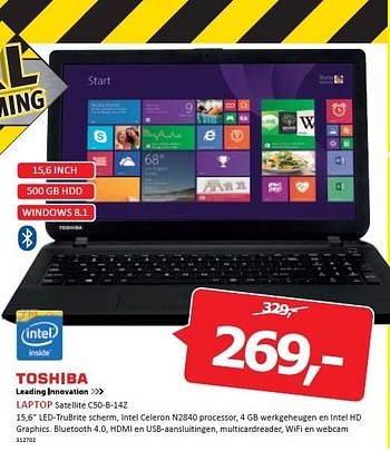 Aanbiedingen Toshiba laptop 15,6 led-trubrite scherm, intel celeron n2840 processor - Toshiba - Geldig van 22/12/2014 tot 28/12/2014 bij De Harense Smid