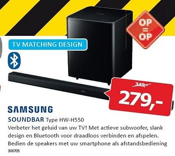 Aanbiedingen Samsung soundbar verbeter het geluid van uw tv! - Samsung - Geldig van 22/12/2014 tot 28/12/2014 bij De Harense Smid