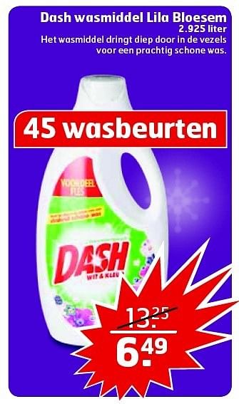 Aanbiedingen Dash wasmiddel lila bloesem het wasmiddel dringt diep door in de vezels - Dash - Geldig van 23/12/2014 tot 28/12/2014 bij Trekpleister