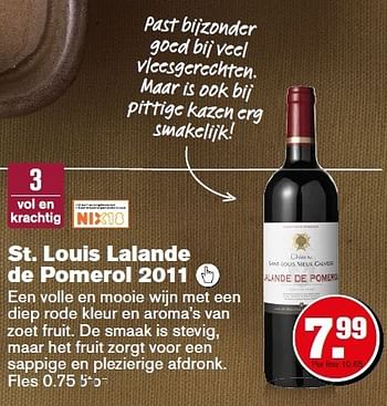 Aanbiedingen St. louis lalande de pomerol 2011 - Rode wijnen - Geldig van 08/12/2014 tot 31/12/2014 bij Hoogvliet