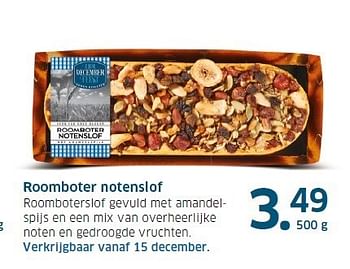 Aanbiedingen Roomboter notenslof roomboterslof gevuld met amandelspijs - Huismerk - Lidl - Geldig van 13/11/2014 tot 31/12/2014 bij Lidl
