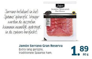 Aanbiedingen Jamón serrano gran reserva extra lang gerijpte - Deluxe - Geldig van 13/11/2014 tot 31/12/2014 bij Lidl