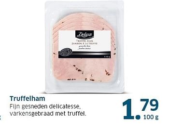 Aanbiedingen Truffelham fijn gesneden delicatesse - Deluxe - Geldig van 13/11/2014 tot 31/12/2014 bij Lidl