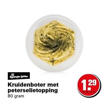 Aanbiedingen Kruidenboter met peterselietopping - Huismerk - Hoogvliet - Geldig van 08/12/2014 tot 31/12/2014 bij Hoogvliet