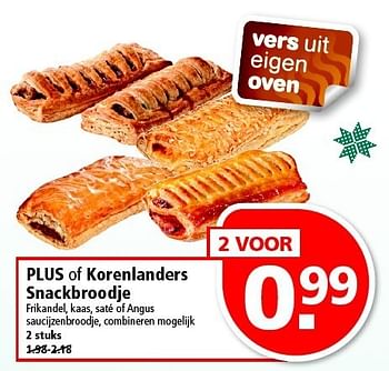 Aanbiedingen Plus of korenlanders snackbroodje - Huismerk - Plus - Geldig van 28/12/2014 tot 03/01/2015 bij Plus