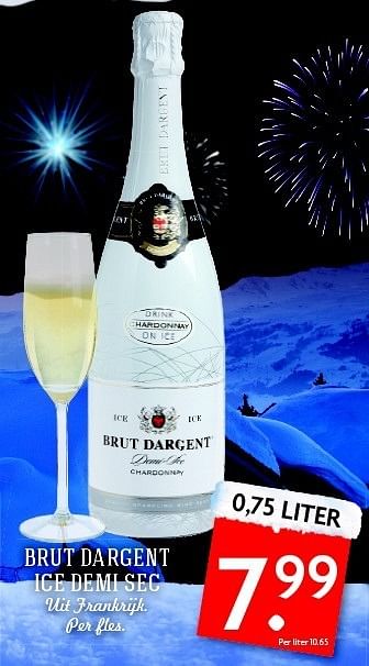 Aanbiedingen Brut dargent ice demi sec uit frankrijk - Schuimwijnen - Geldig van 28/12/2014 tot 03/01/2015 bij Deka Markt