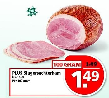 Aanbiedingen Plus slagersachterham - Huismerk - Plus - Geldig van 28/12/2014 tot 03/01/2015 bij Plus