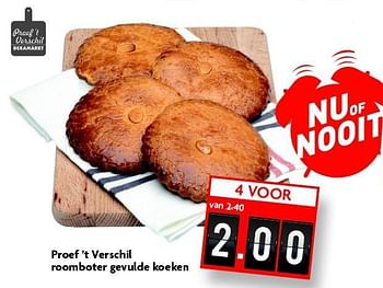 Aanbiedingen Proef `t verschil roomboter gevulde koeken - Huismerk - Deka Markt - Geldig van 28/12/2014 tot 03/01/2015 bij Deka Markt