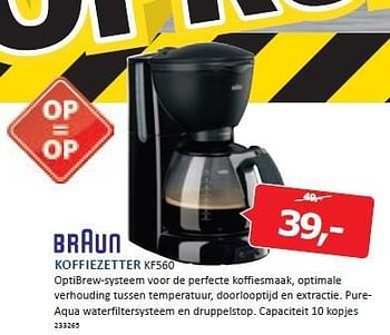 Aanbiedingen Braun koffiezetter optibrew-systeem voor de perfecte - Braun - Geldig van 29/12/2014 tot 04/01/2015 bij De Harense Smid