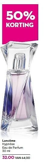 Aanbiedingen Lancôme hypnôse eau de parfum - Lancome - Geldig van 27/12/2014 tot 18/01/2015 bij Ici Paris XL