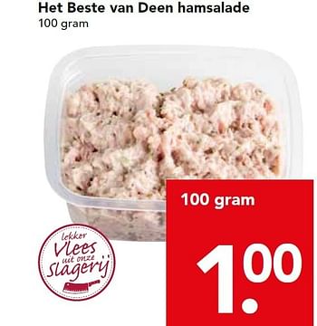 Aanbiedingen Het beste van deen hamsalade - Huismerk deen supermarkt - Geldig van 04/01/2015 tot 10/01/2015 bij Deen Supermarkten