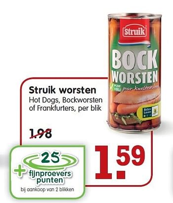 Aanbiedingen Struik worsten hot dogs, bockworsten of frankfurters - Struik - Geldig van 04/01/2015 tot 10/01/2015 bij Em-té