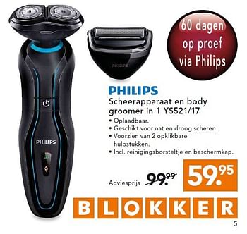 Aanbiedingen Philips scheerapparaat en body groomer in 1 - Philips - Geldig van 05/01/2015 tot 14/01/2015 bij Blokker
