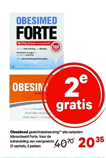 Aanbiedingen Obesimed gewichtsbeheersing forte - Forte - Geldig van 05/01/2015 tot 11/01/2015 bij Etos