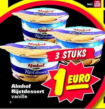 Aanbiedingen Almhof rijstdessert vanille - Almhof - Geldig van 02/01/2015 tot 11/01/2015 bij Nettorama
