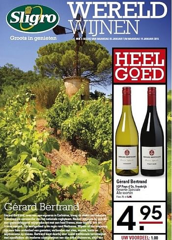 Aanbiedingen Gérard bertrand igp pays d`oc, frankrijk - Rode wijnen - Geldig van 05/01/2015 tot 19/01/2015 bij Sligro