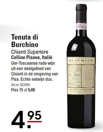 Aanbiedingen Tenuta di burchino chianti superiore - Rode wijnen - Geldig van 05/01/2015 tot 19/01/2015 bij Sligro