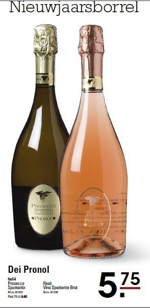 Aanbiedingen Dei pronol italië prosecco spumante - Schuimwijnen - Geldig van 05/01/2015 tot 19/01/2015 bij Sligro