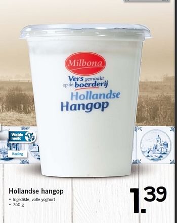 Aanbiedingen Hollandse hangop ingedikte, volle yoghurt - Milbona - Geldig van 12/01/2015 tot 17/01/2015 bij Lidl