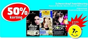 Aanbiedingen Schwarzkopf haarkleuring keuze uit blonde, nectra color en million color - Schwartzkopf - Geldig van 13/01/2015 tot 18/01/2015 bij Trekpleister