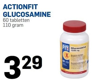 Aanbiedingen Actionfit glucosamine - Actionfit - Geldig van 05/01/2015 tot 01/02/2015 bij Action