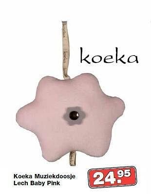 Aanbiedingen Koeka muziekdoosje lech baby pink - Koeka - Geldig van 11/01/2015 tot 01/02/2015 bij Baby & Tiener Megastore