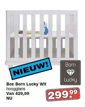 Aanbiedingen Box born lucky wit hoogglans - Born Lucky - Geldig van 11/01/2015 tot 01/02/2015 bij Baby & Tiener Megastore