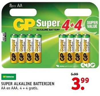 Aanbiedingen Super alkaline batterijen aa en aaa. 4 + 4 gratis - GP Batteries - Geldig van 12/01/2015 tot 01/02/2015 bij Fixet