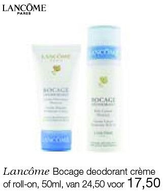Aanbiedingen Lancôme bocage deodorant crème of roll-on - Lancome - Geldig van 26/12/2014 tot 06/02/2015 bij De Bijenkorf