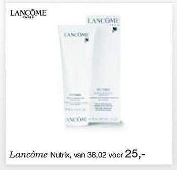 Aanbiedingen Lancôme nutrix - Lancome - Geldig van 26/12/2014 tot 06/02/2015 bij De Bijenkorf