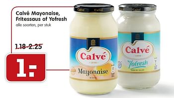 Aanbiedingen Calvé mayonaise, fritessaus of yofresh - Calve - Geldig van 18/01/2015 tot 24/01/2015 bij Em-té