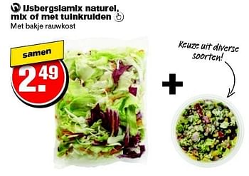 Aanbiedingen Ijsbergslamix naturel, mix of met tuinkruiden - Huismerk - Hoogvliet - Geldig van 21/01/2015 tot 27/01/2015 bij Hoogvliet