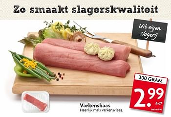 Aanbiedingen Varkenshaas eerlijk mals varkensvlees - Huismerk - Deka Markt - Geldig van 25/01/2015 tot 31/01/2015 bij Deka Markt