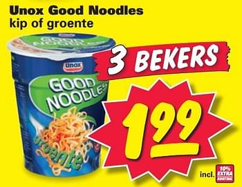 Aanbiedingen Unox good noodles kip of groente - Unox - Geldig van 26/01/2015 tot 01/02/2015 bij Nettorama