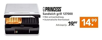 Aanbiedingen Princess sandwich grill met antiaanbaklaag - Princess - Geldig van 02/02/2015 tot 14/02/2015 bij Blokker